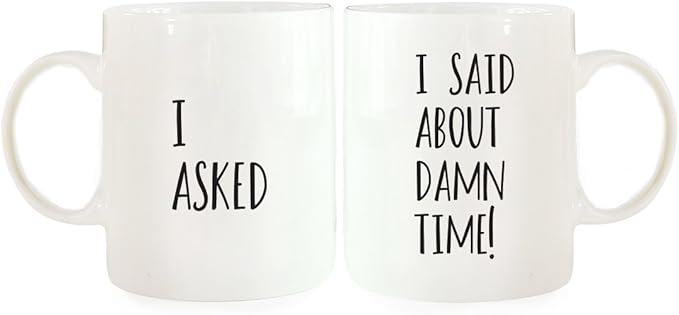Andaz Press 11oz. Ceramic Ceramic Valentines Day Coffee Mugs Wedding Anniversary Couples Set, I Asked, I Said About Damn Time!, 2-Pack, Bride Groom Bridal Shower Wedding Valentines Day Ideas