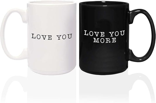 Love You More Mugs / 2 Jumbo 15 Ounce Black And White Matching Husband Wife Ceramic Mugs / Newlywed Couples Wedding Coffee Cup Present Set / One Black & One White Mug Relationship Anniversary Cup Pair