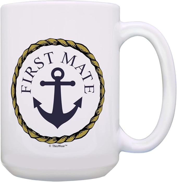 ThisWear Classic Nautical First Mate Mug Captain Nautical Rope Boat Gifts 15oz Ceramic Coffee Mug with Handle
