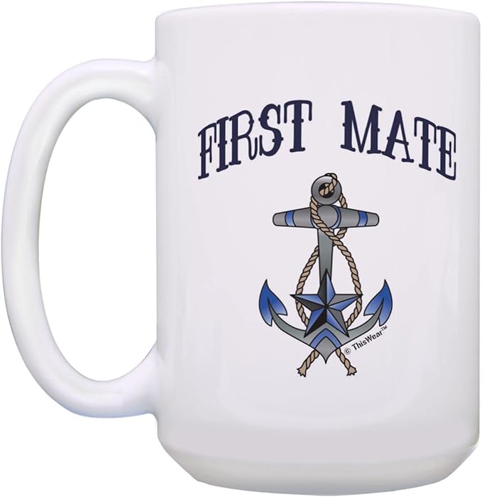 ThisWear Captain First Mate Couples Nautical Decor Sailing Boat 2 Pack 15oz Coffee Mugs 15oz Mugs White