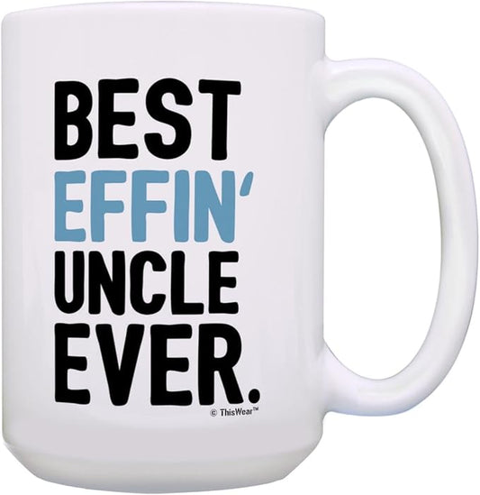 ThisWear Best Uncle Gifts Best Effin' Uncle Ever 15oz Ceramic Coffee Mug with Handle