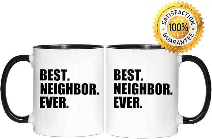 Best Neighbor Ever Mugs Set Housewarming Welcome Gift for Neighbors Co-Workers Friends Novelty Moving Away Mugs Neighbor Birthday Christmas Gift Idea Coffee Cup 11 oz 2-pack