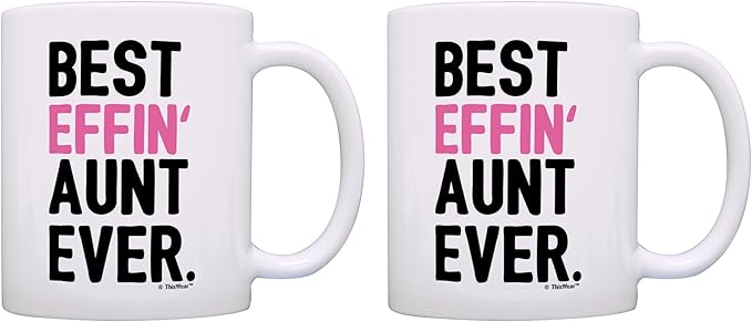 ThisWear Aunt Gifts from Niece or Nephew Best Effin Aunt Ever 2 Pack 11oz Ceramic Coffee Mug Set