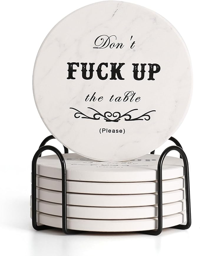 Funny Drink Coasters Ceramic Absorbent Coasters, Don't up The Table Unique Stone Drink Coaster with Cork Back for Coffee Table, Living Room, Family and Friends (Round-White, 6)
