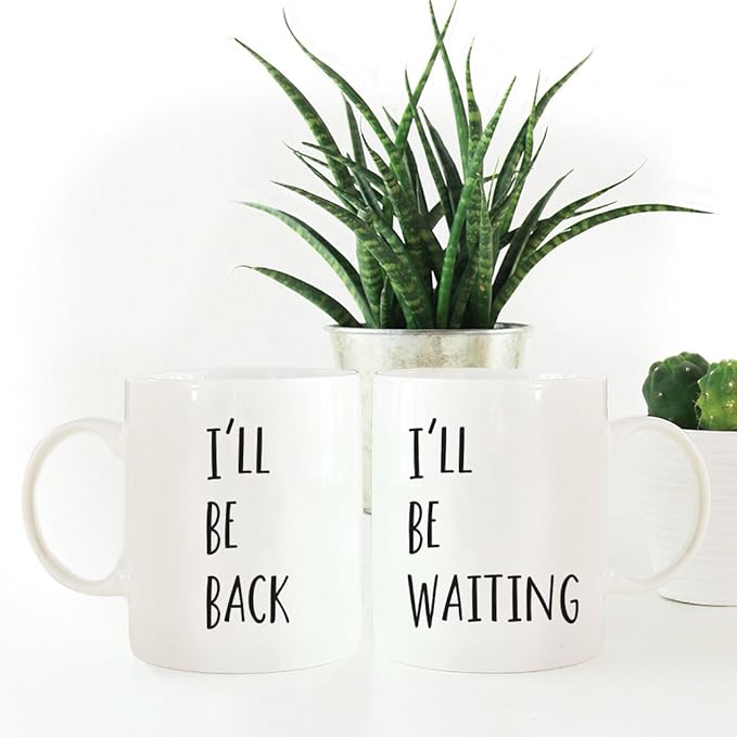 Andaz Press Funny Couples 11 oz Ceramic Coffee Mugs, I'll Be Back, I'll Be Waiting, His and Hers Mugs Set of 2, Valentines Day Coffee Mug for Him and Her, Mr and Mrs Mugs, Couple Mugs for Husband