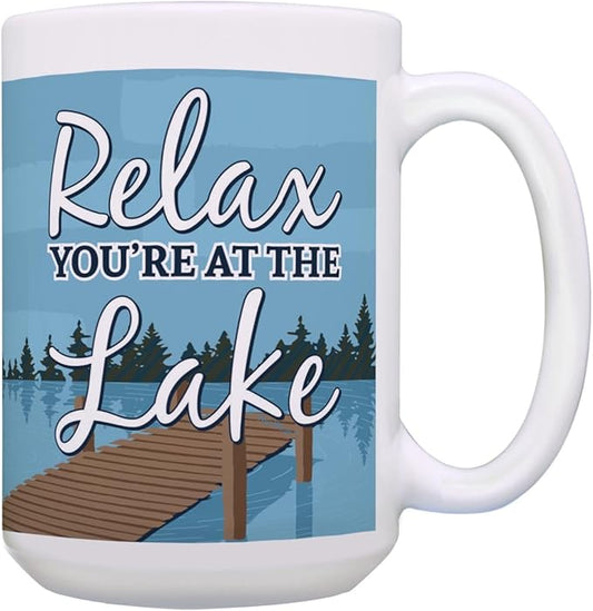 ThisWear Lake Coffee Mug Relax You're at the Lake Vacation Gift Lakehouse Gift 15oz Ceramic Coffee Mug with Handle