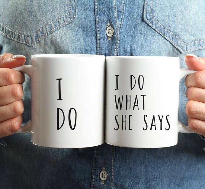 Andaz Press Funny Couples 11 oz Ceramic Coffee Mugs, I Do, I Do What She Says, His and Hers Coffee Mug Set of 2, Valentines Couples Mugs for Him and Her, Mr and Mrs Mugs, Couple Mugs for Husband