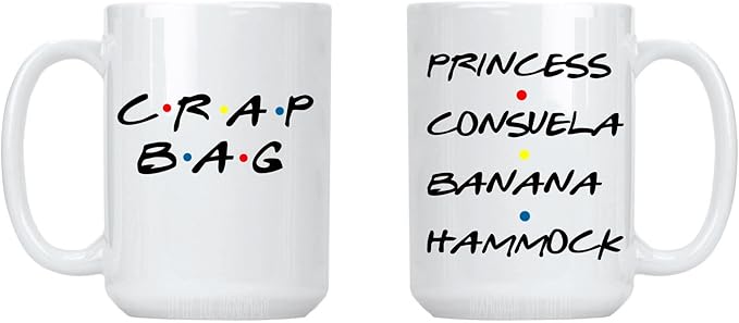 Crap Bag & Princess Consuela Banana Hammock – Funny Coffee Mug Set – 2 Large 15 Oz White Ceramic Cups – Couples Gift for Friends TV Show Fans